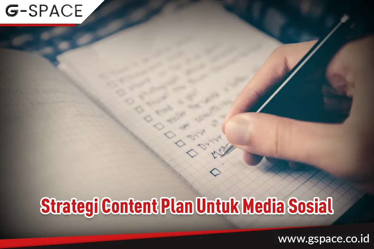 Strategi Content Plan Untuk Media Sosial